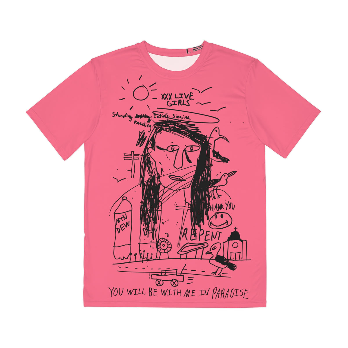 You Will Be With Me In Paradise Tee